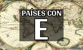 listado completo de paises con e